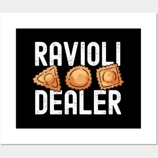 Funny Italian Ravioli Lover - Ravioli Dealer Posters and Art